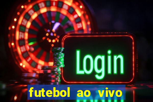 futebol ao vivo sem virus sem span